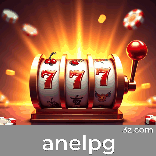 anelpg: Plataforma de Apostas com Vantagens Incomparáveis